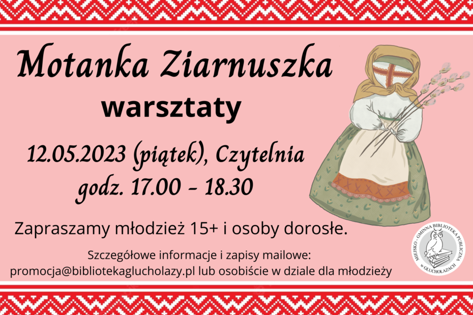 Plakat zapraszający na warsztaty Motanka Ziarnuszka dla młodzieży 15+ i dorosłych.