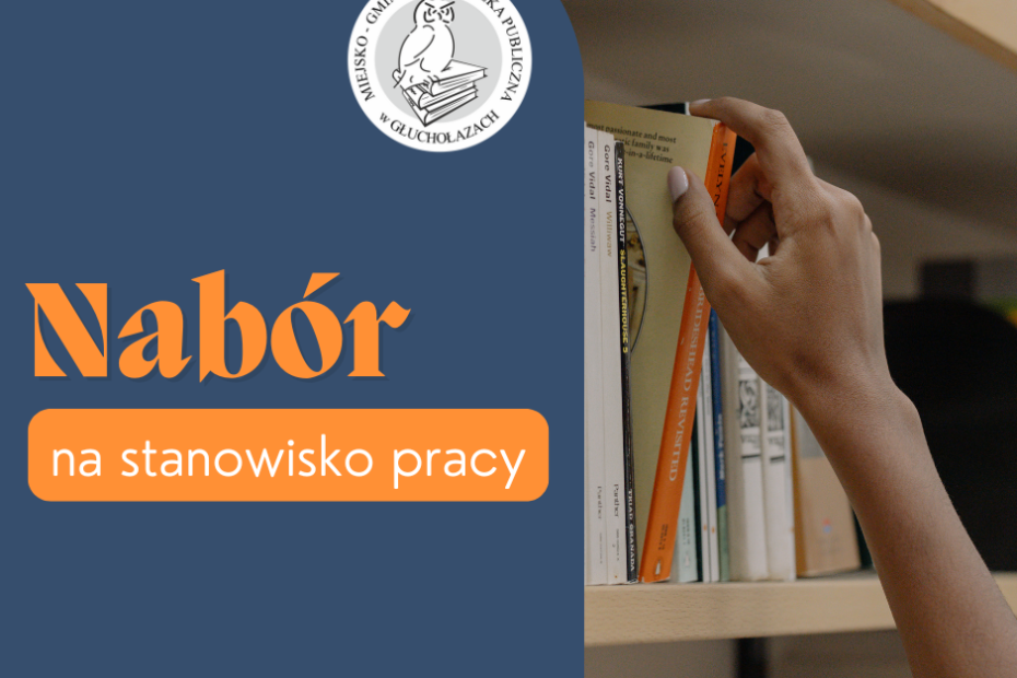 Ogłoszenie o naborze na stanowisko pracy