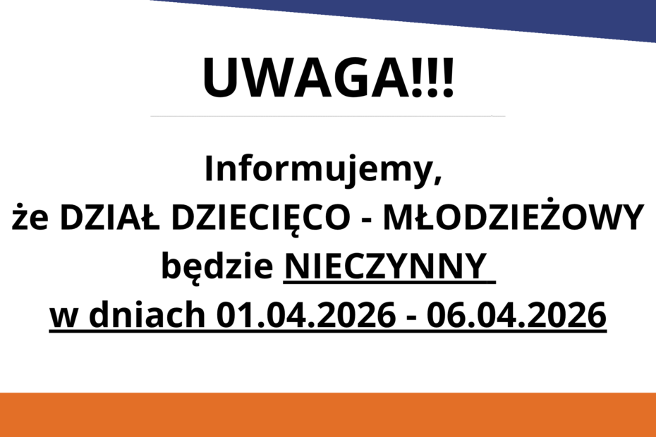 UWAGA! Dni i godziny otwarcia w okresie świątecznym